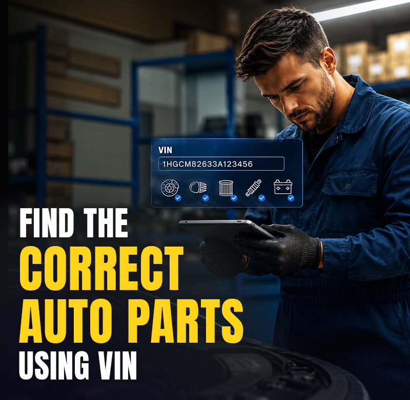 How to Find the Correct Auto Part Using Your VIN Number